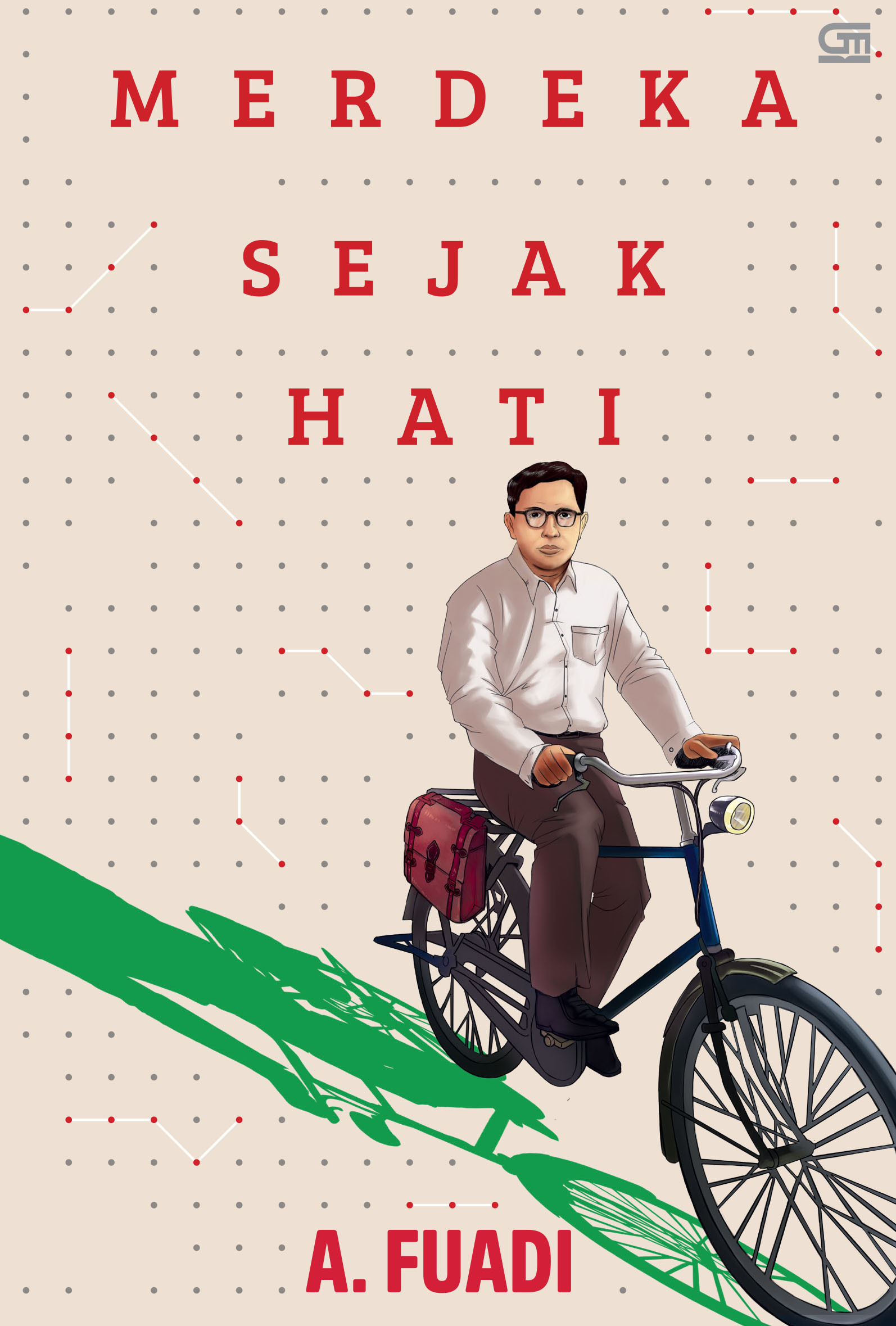 Merdeka Sejak Hati book cover