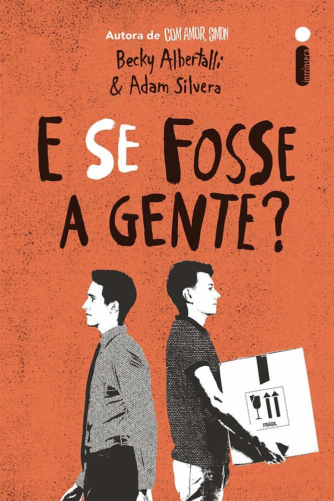 E se fosse a gente?