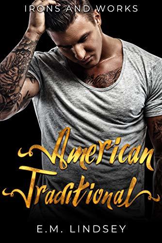 American Traditional (Irons and Works #3)