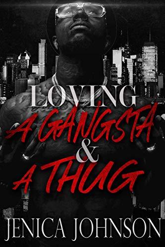 Loving a Gangsta and a Thug book cover