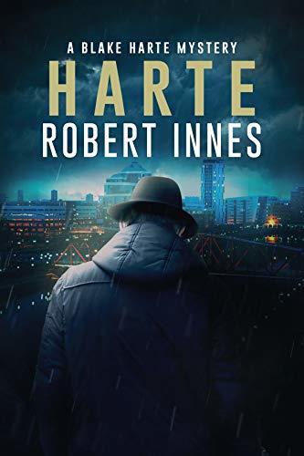 Harte (The Blake Harte Mysteries #10) by Robert Innes | Goodreads