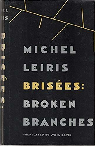 Brisées: Broken Branches