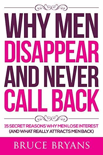 Never Get Ghosted Again: 15 Reasons Why Men Lose Interest and How to Avoid Guys Who Can't Commit