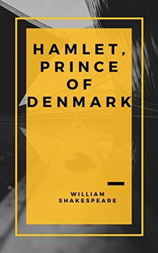 Summary Of Hamlet Prince Of Denmark Hamlet, Prince of Denmark by William Shakespeare | Goodreads