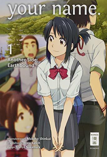 your name. Another Side: Earthbound 01 by Junya Nakamura | Goodreads