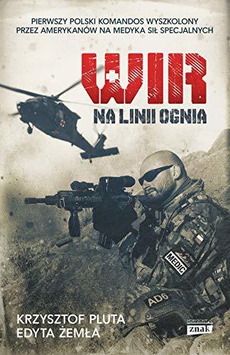 Wir Na linii ognia