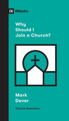 Why Should I Join a Church? book cover