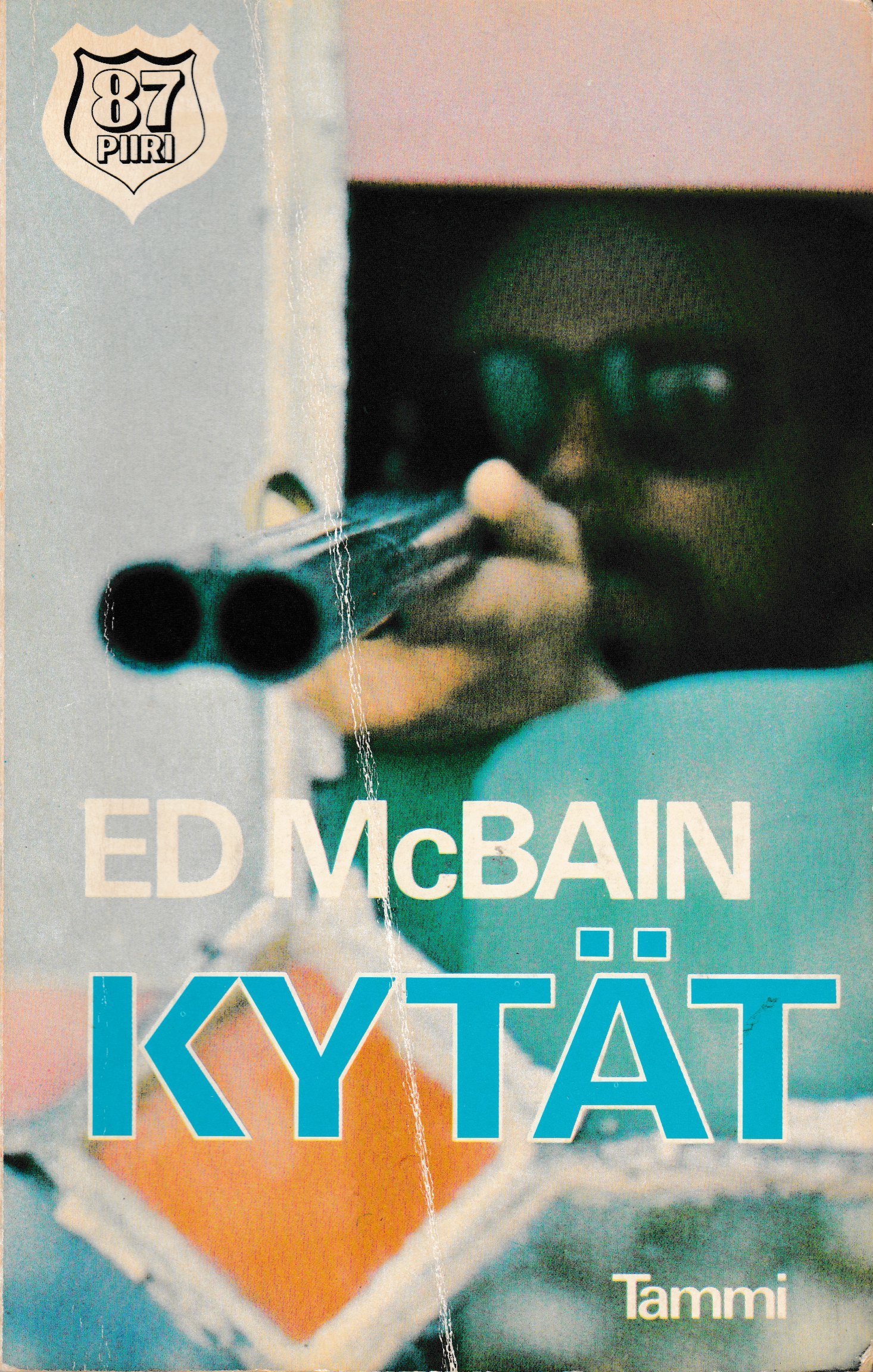 Kytät (87th Precinct, 22) by Ed McBain Goodreads
