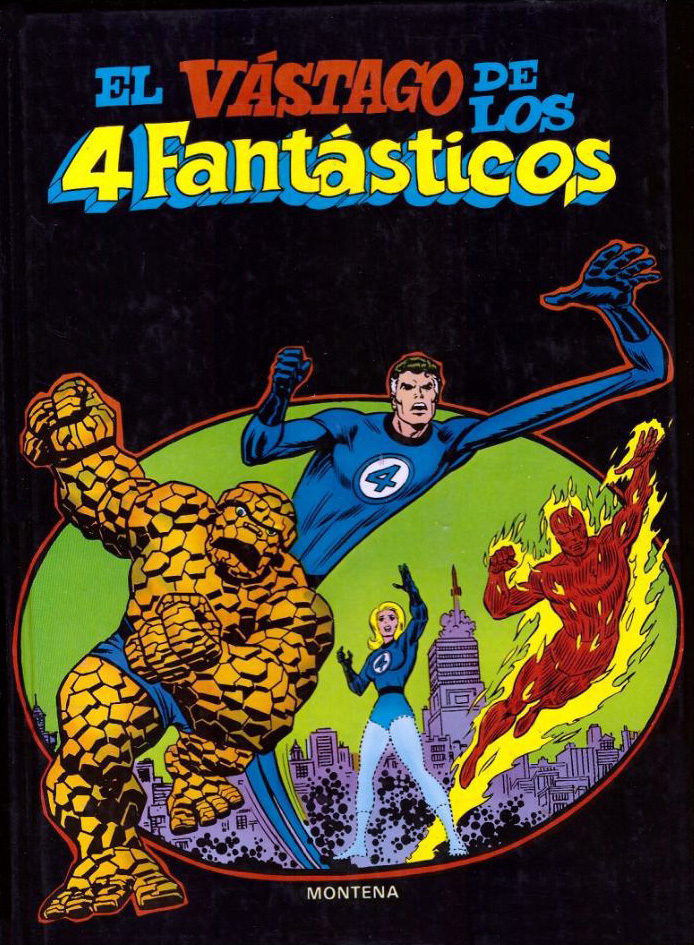 El vástago de los 4 Fantásticos book cover