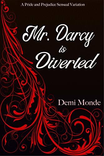 Mr. Darcy is Diverted book cover