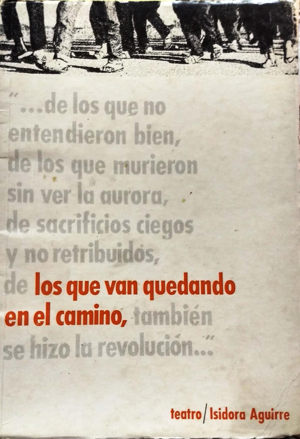 Los que van quedando en el camino