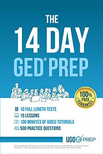 The 14 Day GED Prep: Prepare quickly and easily for the 2019 GED exam by UGO  Prep GED | Goodreads