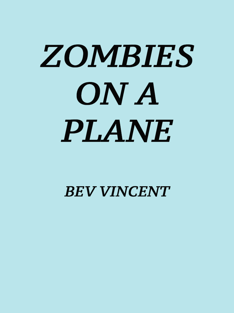 Zombies on a Plane