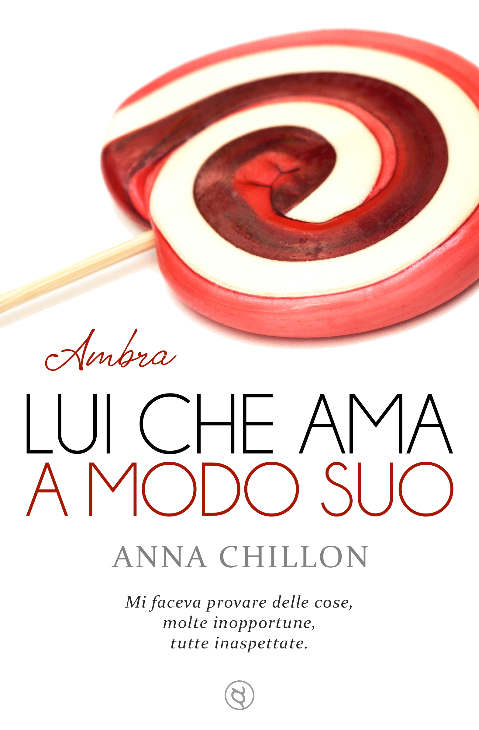 Lui che ama a modo suo - Ambra