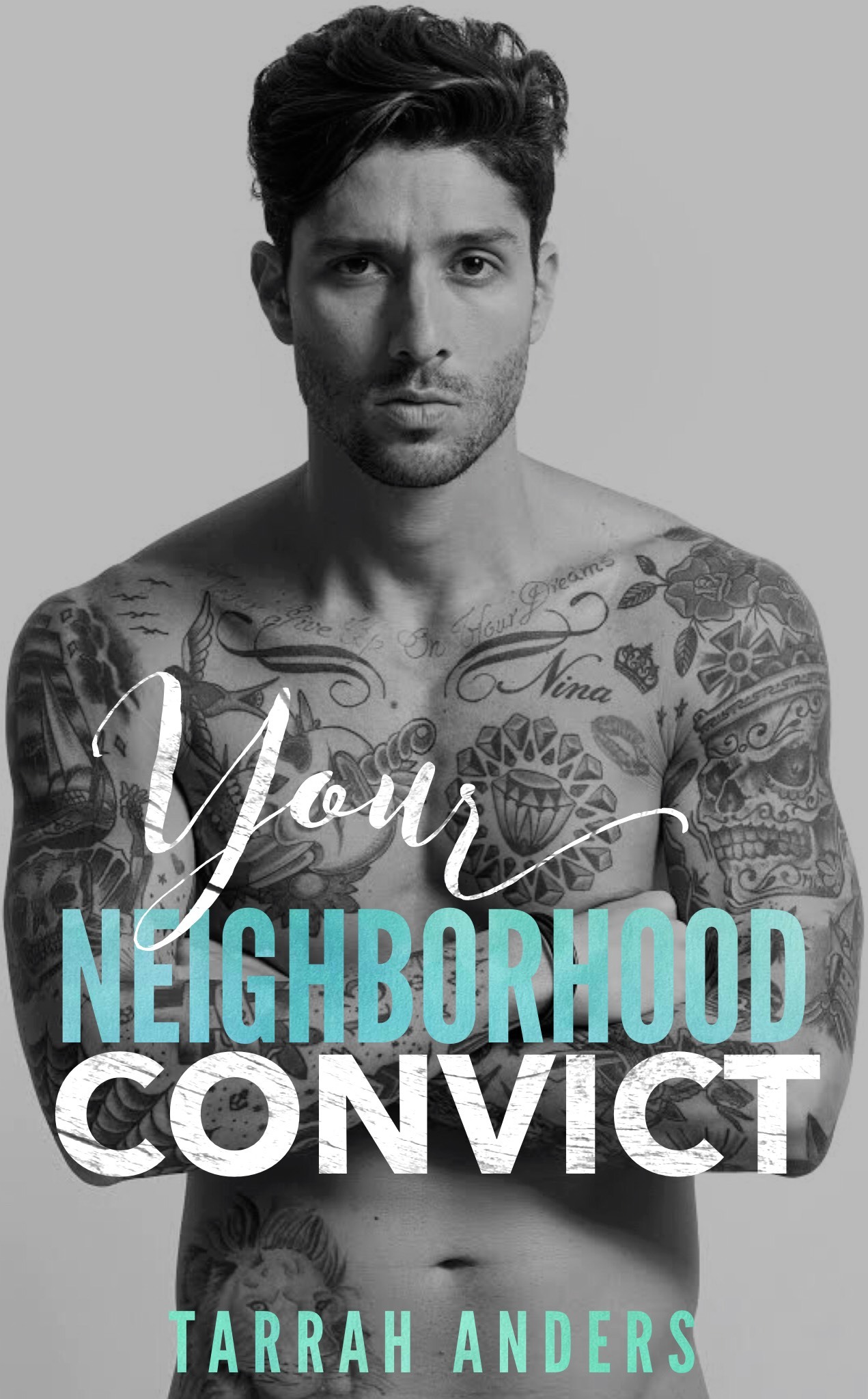 Your Neighborhood Convict book cover