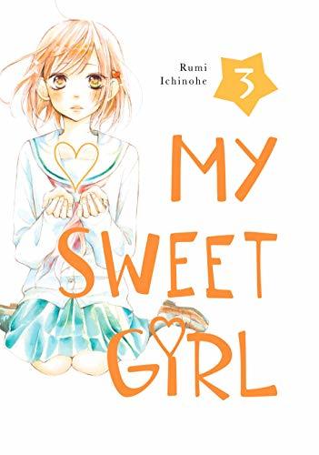 My Sweet Girl, Vol. 3