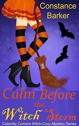 Calm Before the Witch Storm book cover