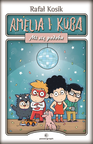 Amelia i Kuba. Mi się podoba book cover