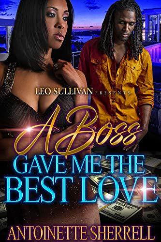 A Boss Gave Me the Best Love book cover