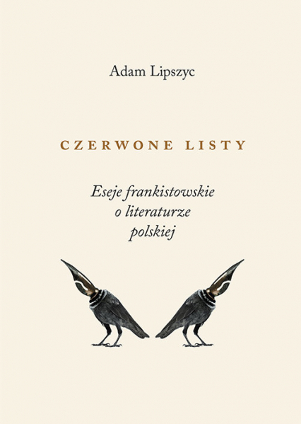 Czerwone listy. Eseje frankistowskie o literaturze polskiej book cover