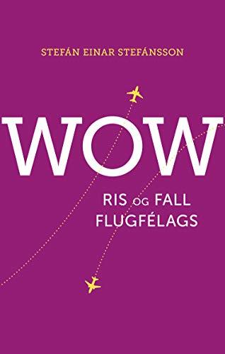 WOW – ris og fall flugfélags