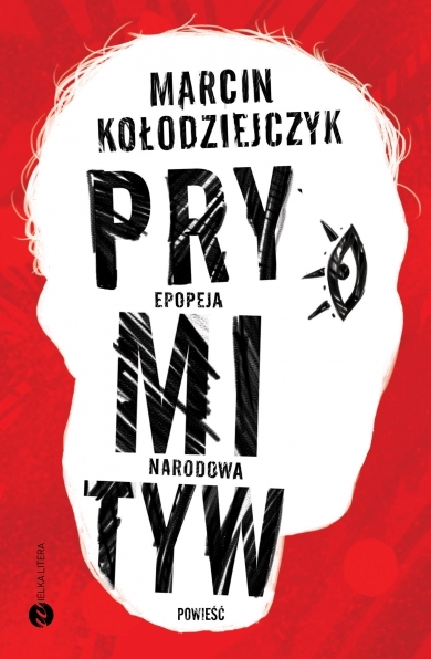 Prymityw. Epopeja narodowa book cover