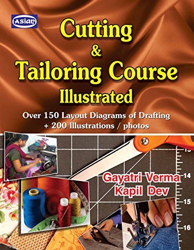 Cutting Tailoring Course by Gayatri Verma Goodreads Cutting Tailoring Course by Gayatri Verma Goodreads