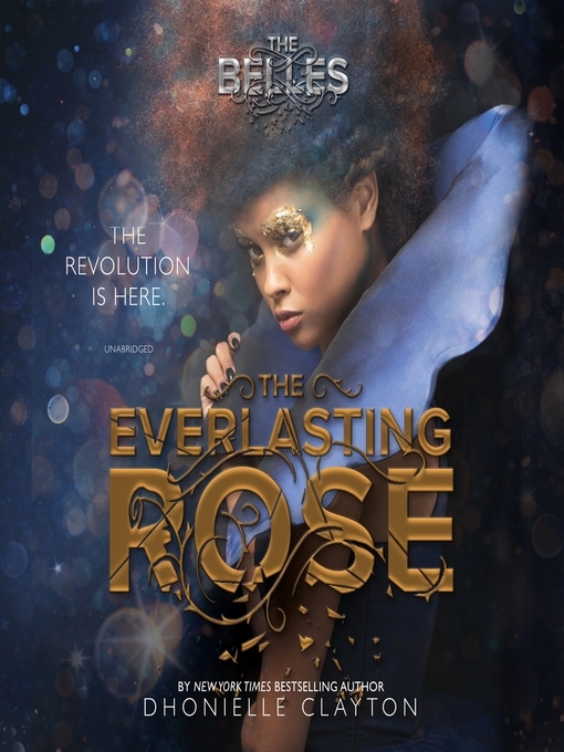 The Everlasting Rose (The Belles #2)