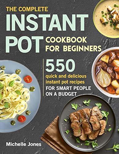 The Complete Instant Pot Cookbook for Beginners book cover