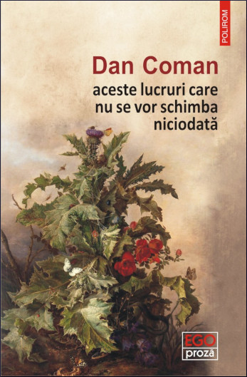 Aceste lucruri care nu se vor schimba niciodată book cover