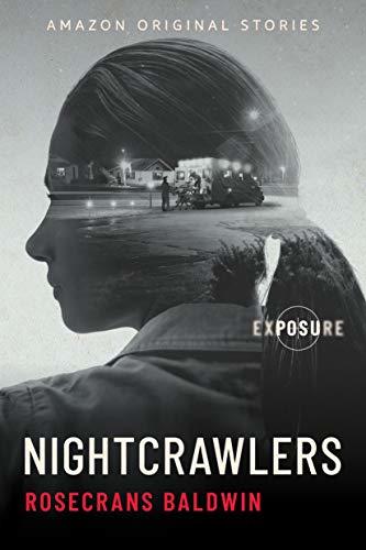 Nightcrawlers