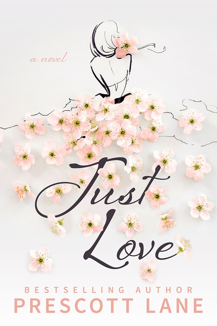 Just Love by Prescott Lane | Goodreads