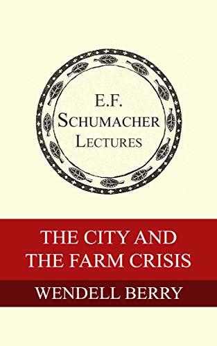 The City and the Farm Crisis book cover