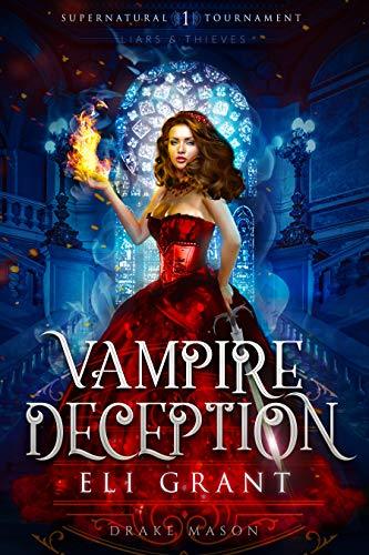 Vampire Deception: Thieves & Liars