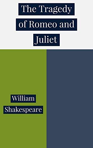 The Tragedy of Romeo and Juliet by William Shakespeare | Goodreads
