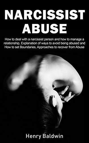 Narcissist Abuse: How to deal with a narcissist person and how to ...