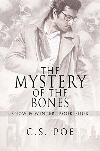 The Mystery of the Bones (Snow & Winter #4)