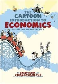 Cartoon Introduction to Macroeconomics: Collegiate Edition