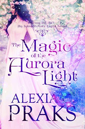The Magic of the Aurora Light