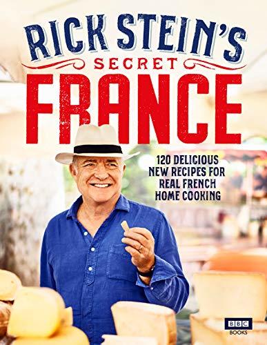 Rick Stein’s Secret France