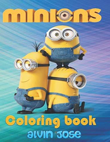 Minions Coloring Book: For Kids Age 3-8 Years by ALVIN JOSE | Goodreads