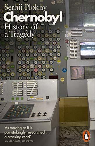 Chernobyl: History of a Tragedy