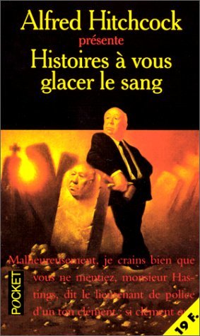Histoires à vous glacer le sang book cover