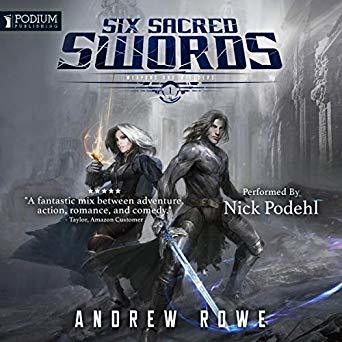 Six Sacred Swords (Weapons and Wielders, #1)