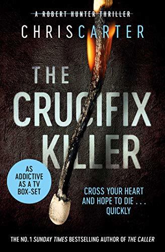 The Crucifix Killer (Robert Hunter, #1)
