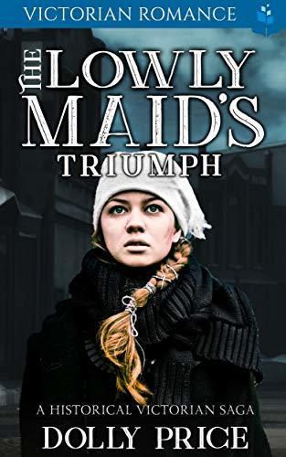 The Lowly Maid's Triumph book cover
