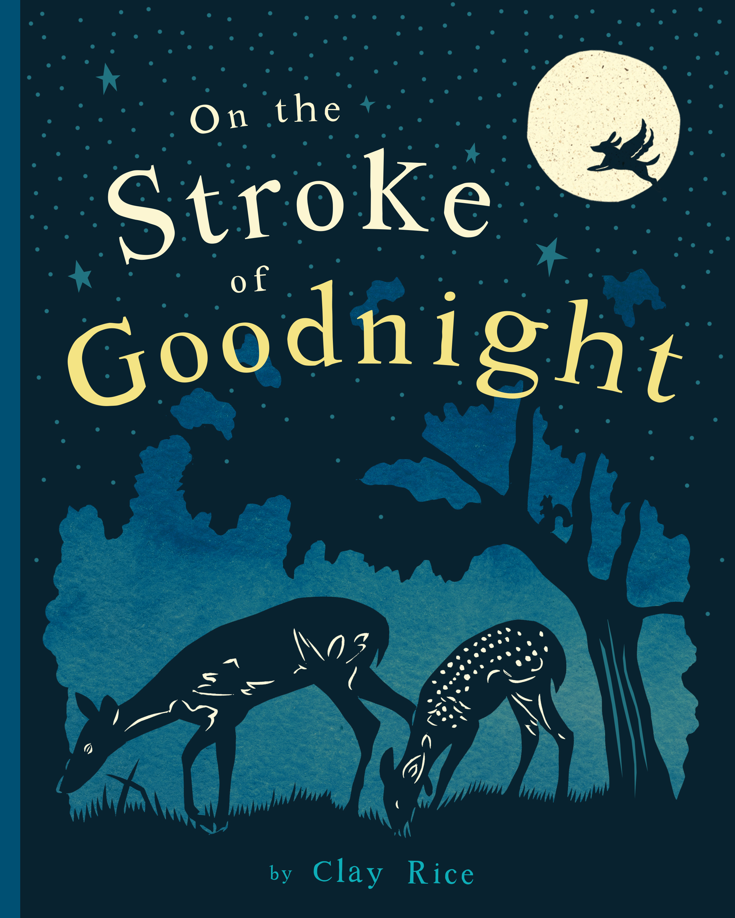 At the Stroke of Goodnight