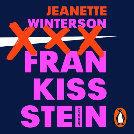 Frankissstein: A Love Story