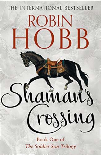 Shaman’s Crossing (Soldier Son, #1)