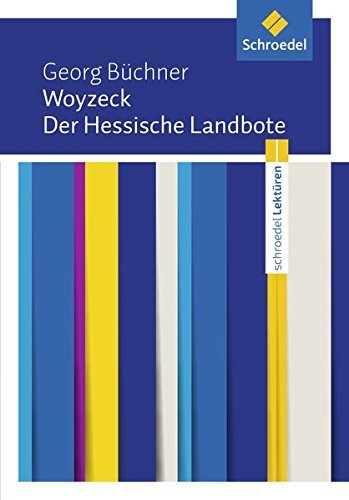 Woyzeck / Der Hessische Landbote: Textausgabe: Schroedel Lektüren